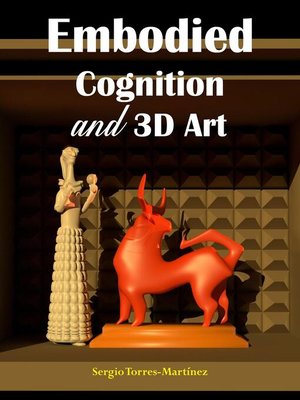 cover image of Embodied Cognition and 3D Art